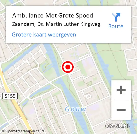 Locatie op kaart van de 112 melding: Ambulance Met Grote Spoed Naar Zaandam, Ds. Martin Luther Kingweg op 28 mei 2023 22:18