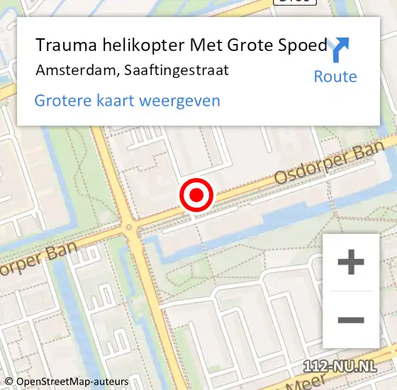 Locatie op kaart van de 112 melding: Trauma helikopter Met Grote Spoed Naar Amsterdam, Saaftingestraat op 29 mei 2023 17:34
