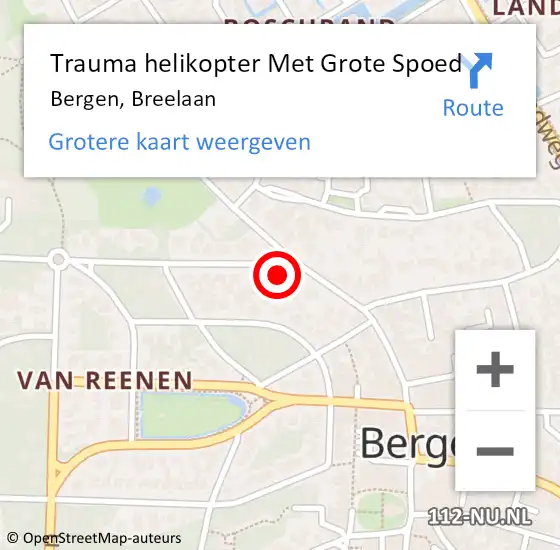 Locatie op kaart van de 112 melding: Trauma helikopter Met Grote Spoed Naar Bergen, Breelaan op 29 mei 2023 21:07