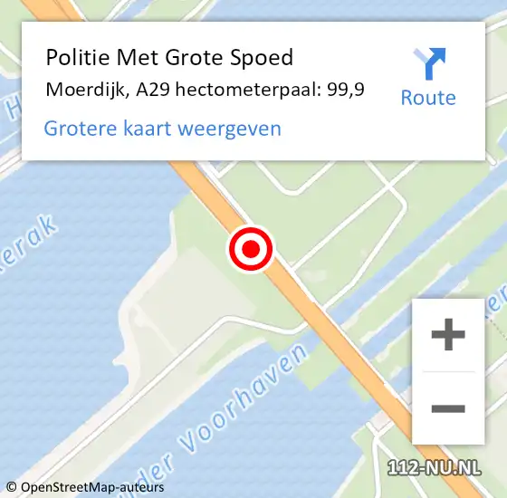 Locatie op kaart van de 112 melding: Politie Met Grote Spoed Naar Moerdijk, A29 hectometerpaal: 99,9 op 30 mei 2023 08:28