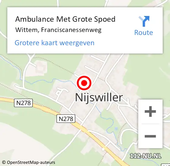 Locatie op kaart van de 112 melding: Ambulance Met Grote Spoed Naar Wittem, Franciscanessenweg op 27 augustus 2014 09:29