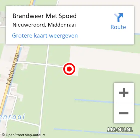 Locatie op kaart van de 112 melding: Brandweer Met Spoed Naar Nieuweroord, Middenraai op 31 mei 2023 14:17