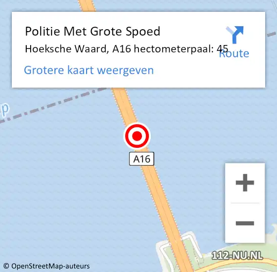 Locatie op kaart van de 112 melding: Politie Met Grote Spoed Naar Hoeksche Waard, A16 hectometerpaal: 45 op 1 juni 2023 08:54