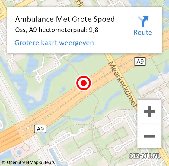 Locatie op kaart van de 112 melding: Ambulance Met Grote Spoed Naar Oss, A9 hectometerpaal: 9,8 op 1 juni 2023 17:24