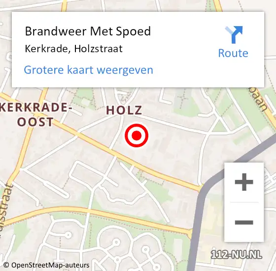 Locatie op kaart van de 112 melding: Brandweer Met Spoed Naar Kerkrade, Holzstraat op 3 juni 2023 01:21