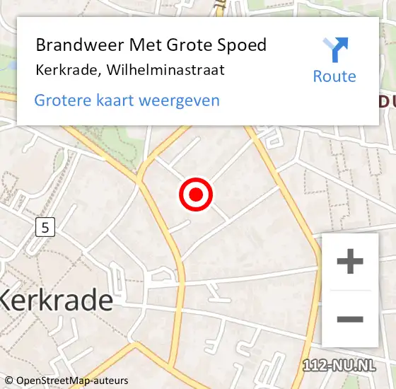 Locatie op kaart van de 112 melding: Brandweer Met Grote Spoed Naar Kerkrade, Wilhelminastraat op 5 juni 2023 03:06