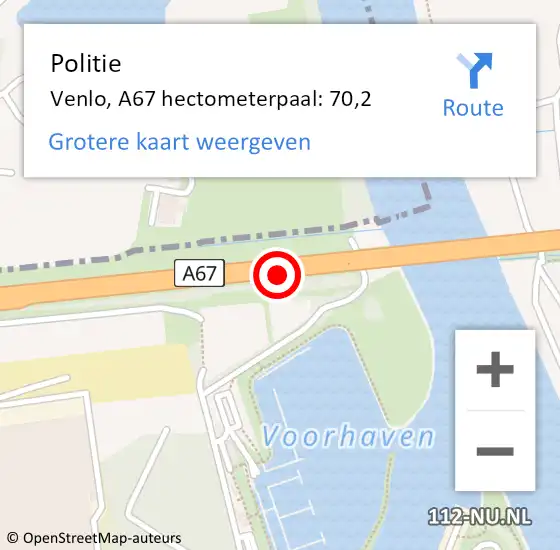 Locatie op kaart van de 112 melding: Politie Venlo, A67 hectometerpaal: 70,2 op 5 juni 2023 17:32
