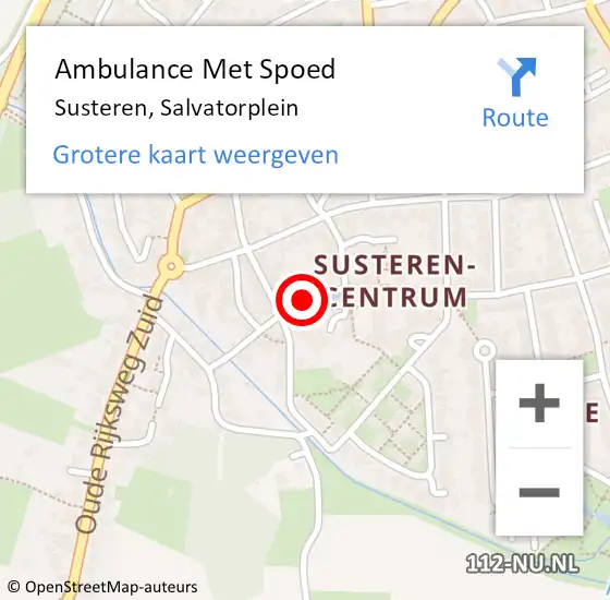 Locatie op kaart van de 112 melding: Ambulance Met Spoed Naar Susteren, Salvatorplein op 27 augustus 2014 21:41