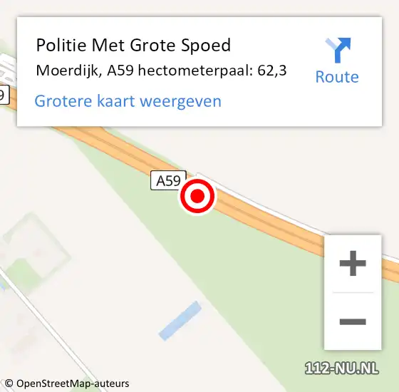 Locatie op kaart van de 112 melding: Politie Met Grote Spoed Naar Moerdijk, A59 hectometerpaal: 62,3 op 6 juni 2023 07:14