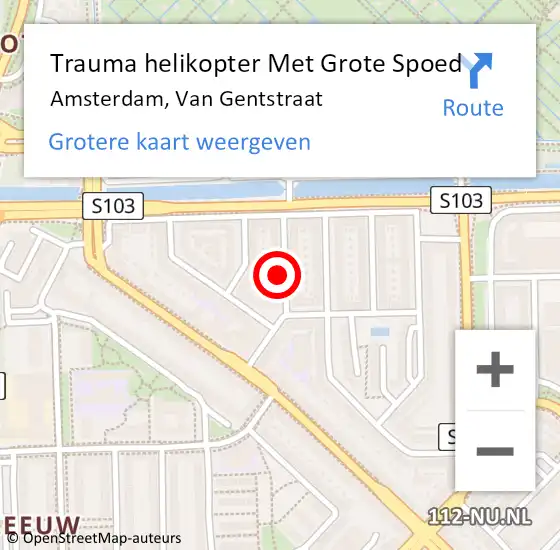 Locatie op kaart van de 112 melding: Trauma helikopter Met Grote Spoed Naar Amsterdam, Van Gentstraat op 7 juni 2023 12:55