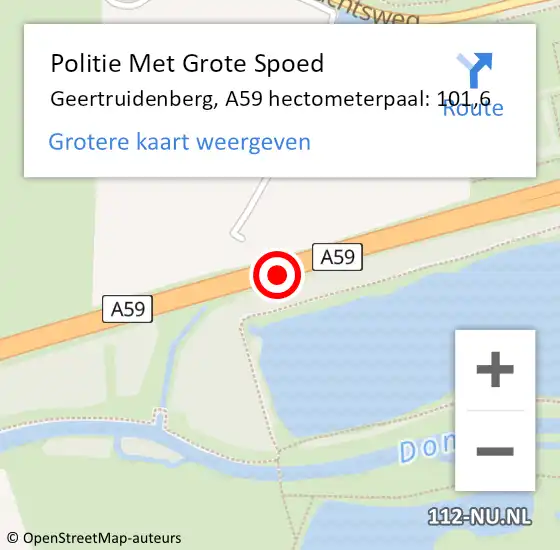 Locatie op kaart van de 112 melding: Politie Met Grote Spoed Naar Geertruidenberg, A59 hectometerpaal: 101,6 op 8 juni 2023 10:11