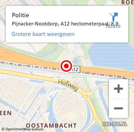Locatie op kaart van de 112 melding: Politie Pijnacker-Nootdorp, A12 hectometerpaal: 8,9 op 8 juni 2023 11:03