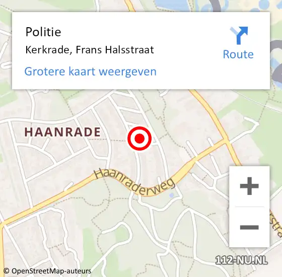 Locatie op kaart van de 112 melding: Politie Kerkrade, Frans Halsstraat op 10 juni 2023 13:54