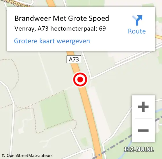 Locatie op kaart van de 112 melding: Brandweer Met Grote Spoed Naar Venray, A73 hectometerpaal: 69 op 10 juni 2023 17:18