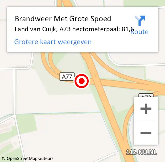 Locatie op kaart van de 112 melding: Brandweer Met Grote Spoed Naar Land van Cuijk, A73 hectometerpaal: 81,6 op 11 juni 2023 15:48