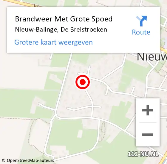 Locatie op kaart van de 112 melding: Brandweer Met Grote Spoed Naar Nieuw-Balinge, De Breistroeken op 12 juni 2023 13:10