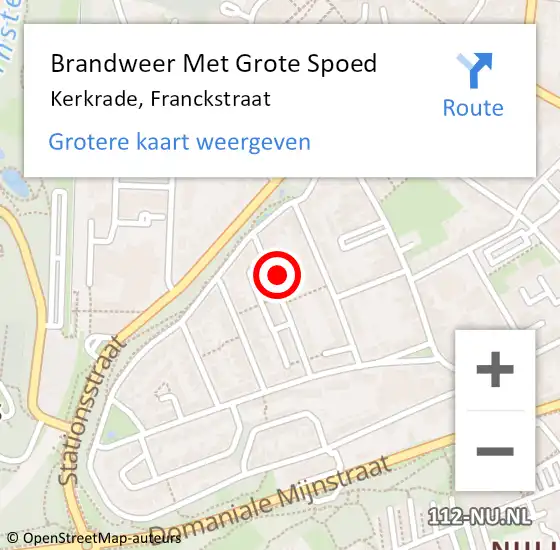 Locatie op kaart van de 112 melding: Brandweer Met Grote Spoed Naar Kerkrade, Franckstraat op 12 juni 2023 22:40