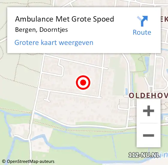 Locatie op kaart van de 112 melding: Ambulance Met Grote Spoed Naar Bergen, Doorntjes op 13 juni 2023 18:06