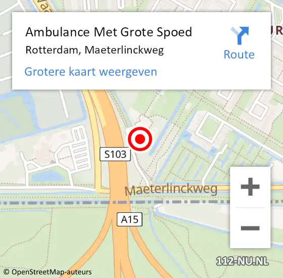 Locatie op kaart van de 112 melding: Ambulance Met Grote Spoed Naar Rotterdam, Maeterlinckweg op 15 juni 2023 10:23