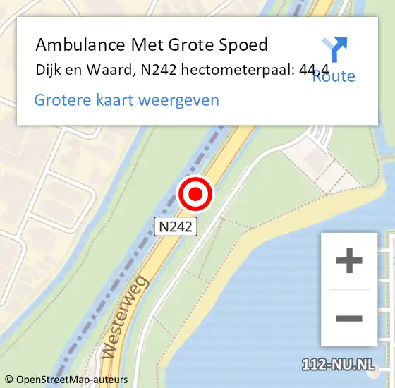 Locatie op kaart van de 112 melding: Ambulance Met Grote Spoed Naar Dijk en Waard, N242 hectometerpaal: 44,4 op 15 juni 2023 18:07