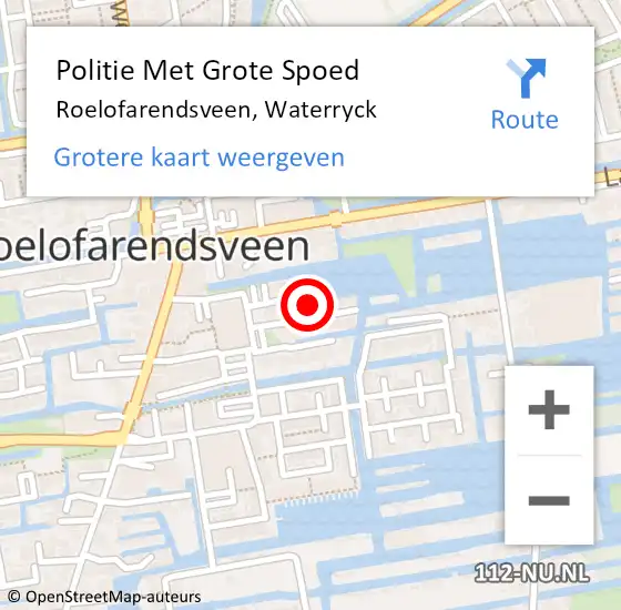 Locatie op kaart van de 112 melding: Politie Met Grote Spoed Naar Roelofarendsveen, Waterryck op 16 juni 2023 03:30
