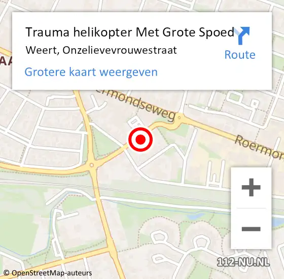 Locatie op kaart van de 112 melding: Trauma helikopter Met Grote Spoed Naar Weert, Onzelievevrouwestraat op 17 juni 2023 10:26