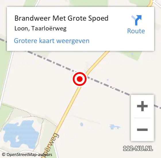 Locatie op kaart van de 112 melding: Brandweer Met Grote Spoed Naar Loon, Taarloërweg op 17 juni 2023 16:23