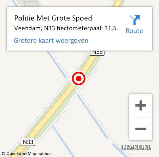 Locatie op kaart van de 112 melding: Politie Met Grote Spoed Naar Veendam, N33 hectometerpaal: 31,5 op 17 juni 2023 16:24