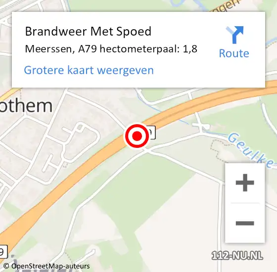 Locatie op kaart van de 112 melding: Brandweer Met Spoed Naar Meerssen, A79 hectometerpaal: 1,8 op 17 juni 2023 19:17