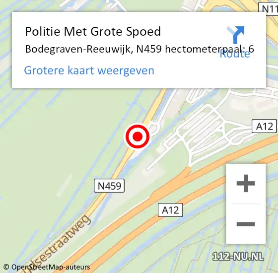 Locatie op kaart van de 112 melding: Politie Met Grote Spoed Naar Bodegraven-Reeuwijk, N459 hectometerpaal: 6 op 19 juni 2023 17:13