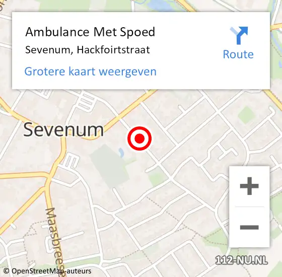 Locatie op kaart van de 112 melding: Ambulance Met Spoed Naar Sevenum, Hackfoirtstraat op 29 augustus 2014 17:06