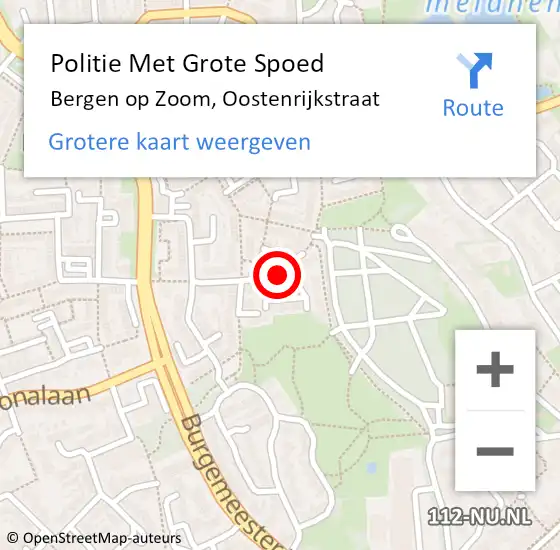 Locatie op kaart van de 112 melding: Politie Met Grote Spoed Naar Bergen op Zoom, Oostenrijkstraat op 20 juni 2023 17:09