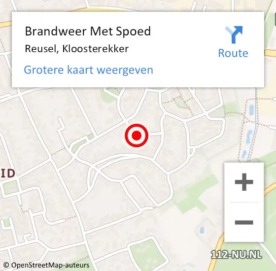 Locatie op kaart van de 112 melding: Brandweer Met Spoed Naar Reusel, Kloosterekker op 20 juni 2023 20:37
