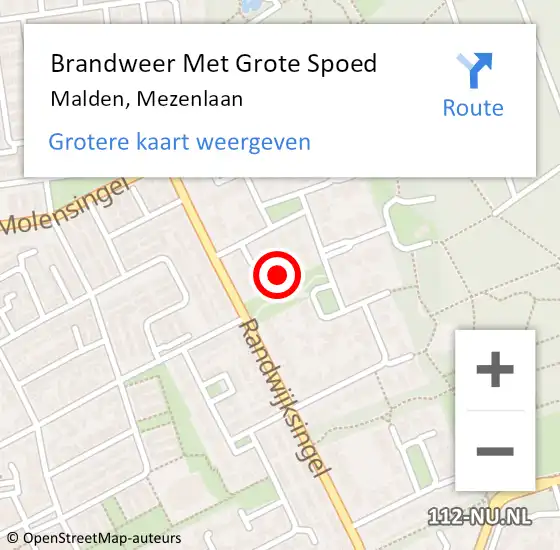 Locatie op kaart van de 112 melding: Brandweer Met Grote Spoed Naar Malden, Mezenlaan op 22 juni 2023 15:57