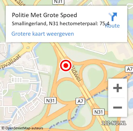 Locatie op kaart van de 112 melding: Politie Met Grote Spoed Naar Smallingerland, N31 hectometerpaal: 75,4 op 23 juni 2023 07:32