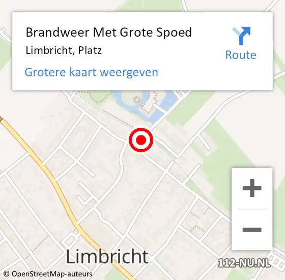 Locatie op kaart van de 112 melding: Brandweer Met Grote Spoed Naar Limbricht, Platz op 23 juni 2023 13:44