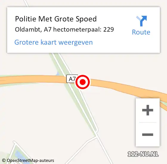 Locatie op kaart van de 112 melding: Politie Met Grote Spoed Naar Oldambt, A7 hectometerpaal: 229 op 23 juni 2023 16:31