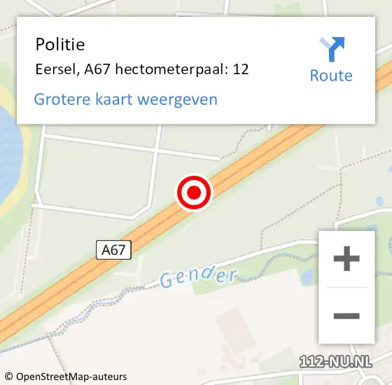 Locatie op kaart van de 112 melding: Politie Eersel, A67 hectometerpaal: 12 op 23 juni 2023 16:39