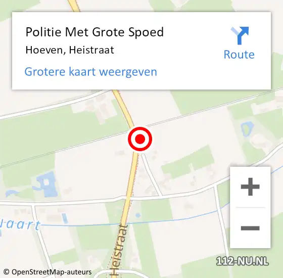 Locatie op kaart van de 112 melding: Politie Met Grote Spoed Naar Hoeven, Heistraat op 24 juni 2023 15:03