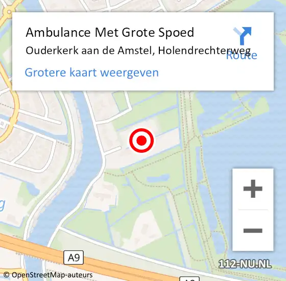 Locatie op kaart van de 112 melding: Ambulance Met Grote Spoed Naar Ouderkerk aan de Amstel, Holendrechterweg op 25 juni 2023 10:17