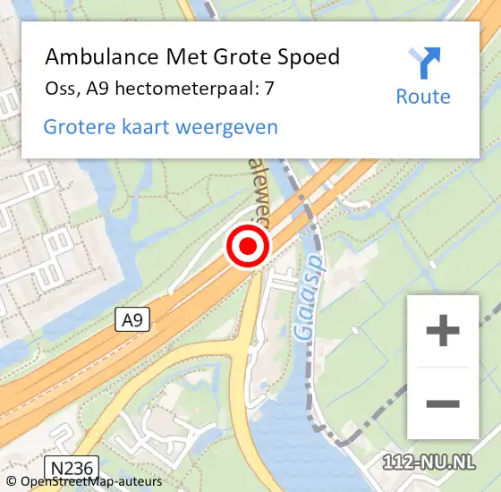 Locatie op kaart van de 112 melding: Ambulance Met Grote Spoed Naar Oss, A9 hectometerpaal: 7 op 26 juni 2023 07:52