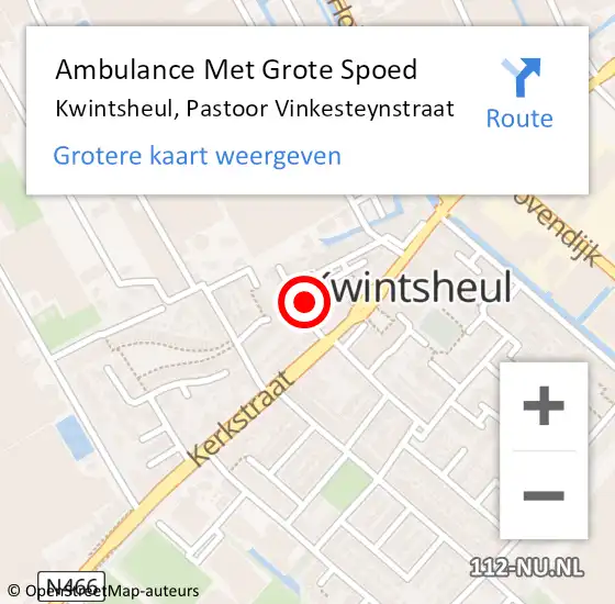Locatie op kaart van de 112 melding: Ambulance Met Grote Spoed Naar Kwintsheul, Pastoor Vinkesteynstraat op 26 juni 2023 12:25