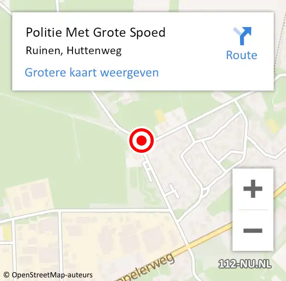 Locatie op kaart van de 112 melding: Politie Met Grote Spoed Naar Ruinen, Huttenweg op 26 juni 2023 16:15