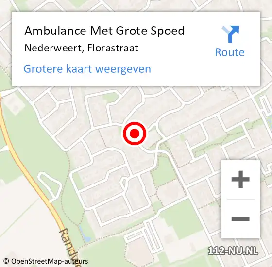 Locatie op kaart van de 112 melding: Ambulance Met Grote Spoed Naar Nederweert, Florastraat op 26 juni 2023 19:45