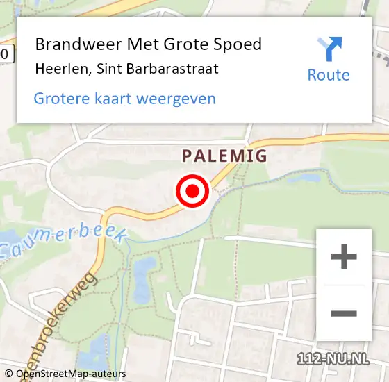 Locatie op kaart van de 112 melding: Brandweer Met Grote Spoed Naar Heerlen, Sint Barbarastraat op 26 juni 2023 23:03