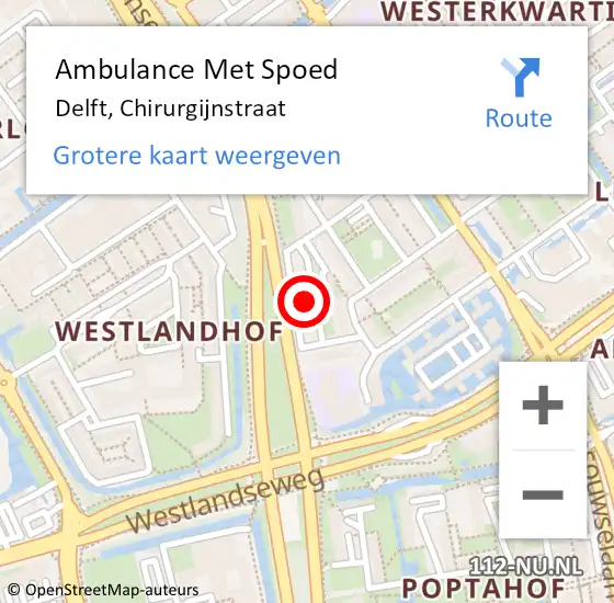 Locatie op kaart van de 112 melding: Ambulance Met Spoed Naar Delft, Chirurgijnstraat op 26 juni 2023 23:53