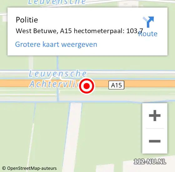 Locatie op kaart van de 112 melding: Politie West Betuwe, A15 hectometerpaal: 103,7 op 27 juni 2023 16:06