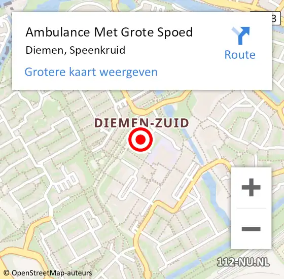 Locatie op kaart van de 112 melding: Ambulance Met Grote Spoed Naar Diemen, Speenkruid op 28 juni 2023 09:47