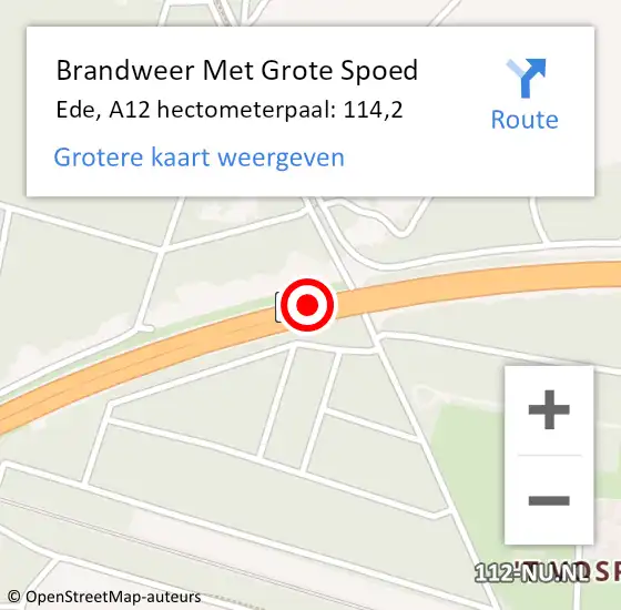 Locatie op kaart van de 112 melding: Brandweer Met Grote Spoed Naar Ede, A12 hectometerpaal: 114,2 op 30 juni 2023 10:09