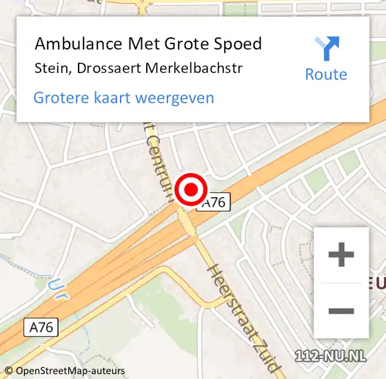 Locatie op kaart van de 112 melding: Ambulance Met Grote Spoed Naar Stein, Drossaert Merkelbachstr op 13 oktober 2013 09:13